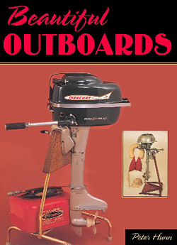 Hunn, Peter: Beautiful Outboards