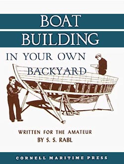 Rabl: Boatbuilding in your own backyard