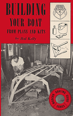 Hal Kelly: Building Your Own Boat